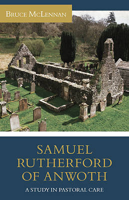 Picture of Samuel Rutherford of Anwoth