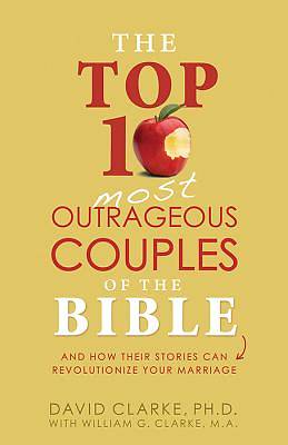 Picture of The Top 10 Most Outrageous Couples of the Bible