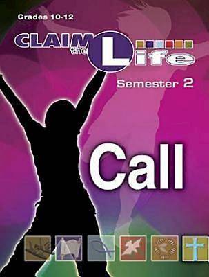 Picture of Claim the Life - Call Semester 2 Leader