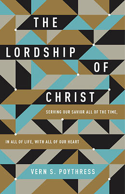 Picture of The Lordship of Christ