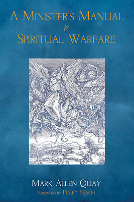 Picture of A Minister's Manual for Spiritual Warfare