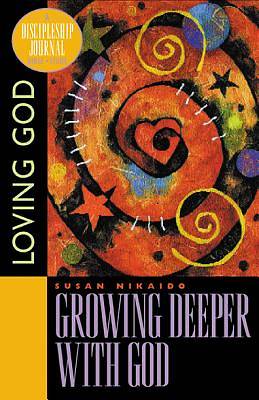 Picture of Growing Deeper with God