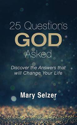 Picture of 25 Questions God Asked
