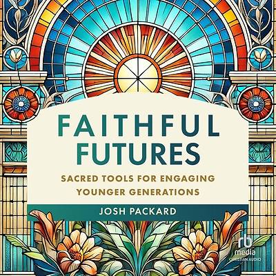 Faithful Futures