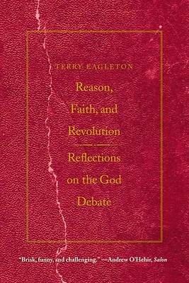 Picture of Reason, Faith, and Revolution