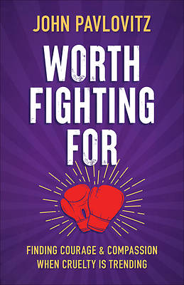 Picture of Worth Fighting for