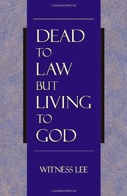 Picture of Dead to Law But Living to God