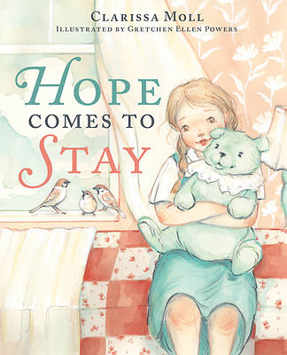 Picture of Hope Comes to Stay