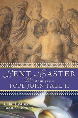 Picture of Lent and Easter Wisdom from Pope John Paul II - eBook [ePub]