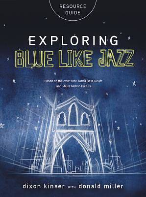 Picture of Exploring Blue Like Jazz Resource Guide