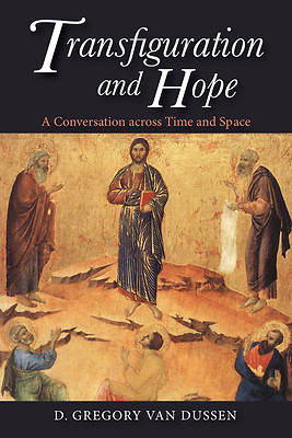 Picture of Transfiguration and Hope