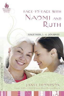 Picture of Face-to-Face With Naomi and Ruth: Together for the Journey