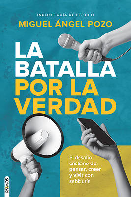 Picture of La Batalla Por La Verdad / The Battle for Truth
