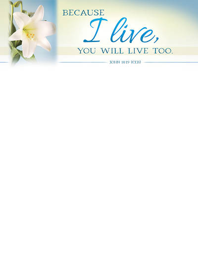 Picture of Because I Live Easter Lilys Letterhead