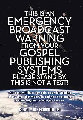 Picture of This Is an Emergency Broadcast Warning from Your Gospel Publishing Systems Please Stand By. This Is Not a Test!