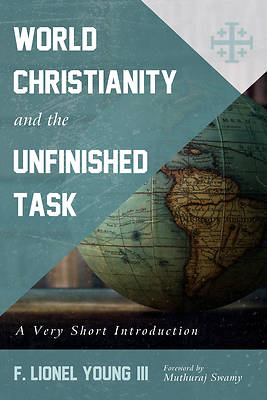 Picture of World Christianity and the Unfinished Task