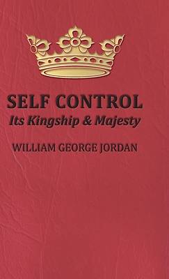 Picture of Self Control;Its Kingship and Majesty