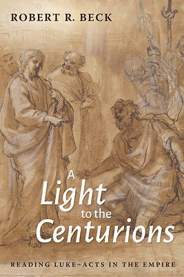Picture of A Light to the Centurions