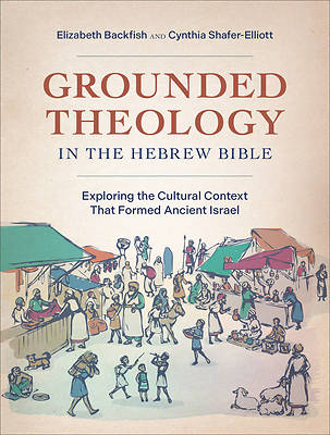 Picture of Grounded Theology in the Hebrew Bible