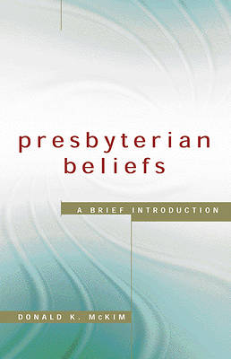 Picture of Presbyterian Beliefs