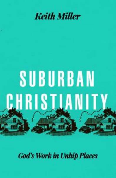 Picture of Suburban Christianity