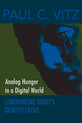 Picture of Analog Hunger in a Digital World