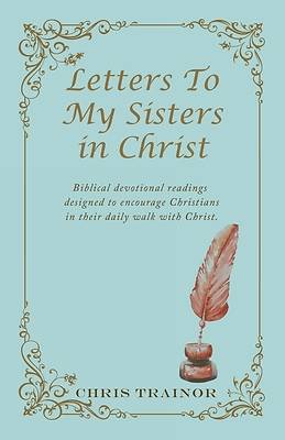 Picture of Letters to My Sisters in Christ