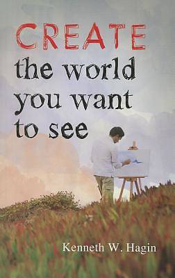 Picture of Create the World You Want to See