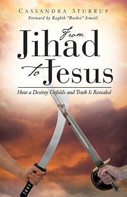 Picture of From Jihad to Jesus
