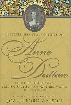 Picture of Selected Spiritual Writings of Anne Dutton