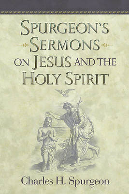 Picture of Spurgeon's Sermons on Jesus and the Holy Spirit