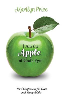 Picture of I Am the Apple of God's Eye!