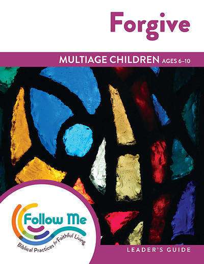 Picture of Forgive Multiage Children Leader Guide