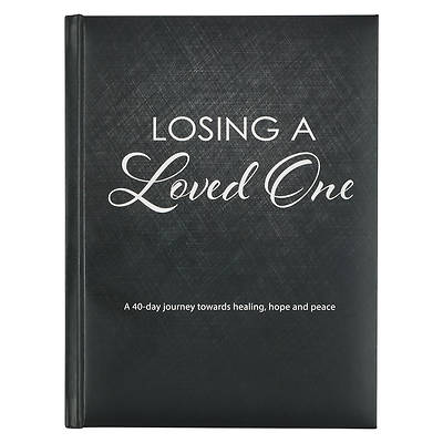 Picture of Losing a Loved One Devotional, a 40-Day Journey Towards Healing, Hope and Peace