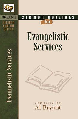 Picture of Sermon Outlines on Evangelistic Services