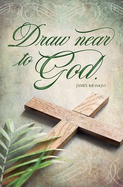 Picture of Draw Near to God Palm Sunday Regular Size Bulletin