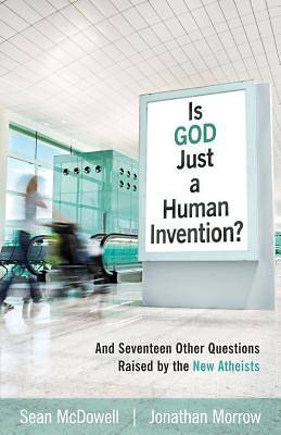 Picture of Is God Just a Human Invention?