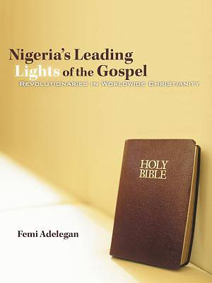 Picture of Nigeria's Leading Lights of the Gospel