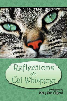 Picture of Reflections of a Cat Whisperer