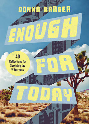 Picture of Enough for Today