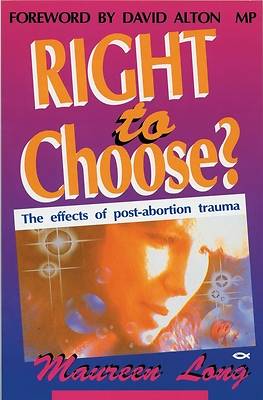 Picture of Right to Choose?