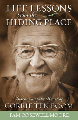 Picture of Life Lessons from the Hiding Place