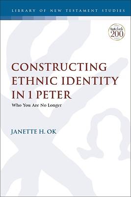 Picture of Constructing Ethnic Identity in 1 Peter