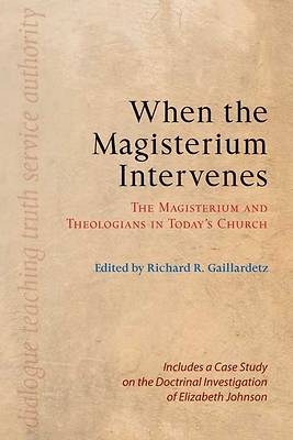 Picture of When the Magisterium Intervenes