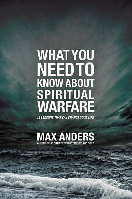 Picture of What You Need to Know about Spiritual Warfare