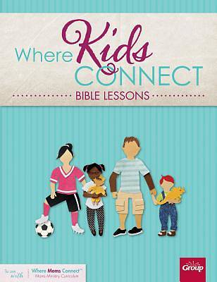 Picture of Where Kids Connect Bible Lessons