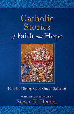 Picture of Catholic Stories of Faith and Hope
