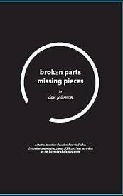 Picture of Broken Parts, Missing Pieces