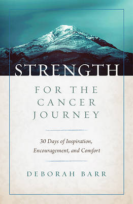 Picture of Strength for the Cancer Journey