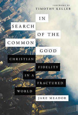 Picture of In Search of the Common Good